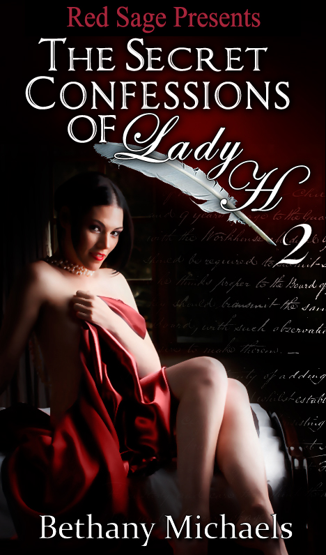 Title details for The Secret Confessions Of Lady H Book 2 by BETHANY MICHAELS - Available